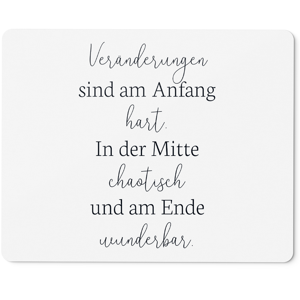 Veränderungen sind Anfang hart. In Mitte chaotisch am Ende wunderbar 10401002698 - Bild 1 von 3