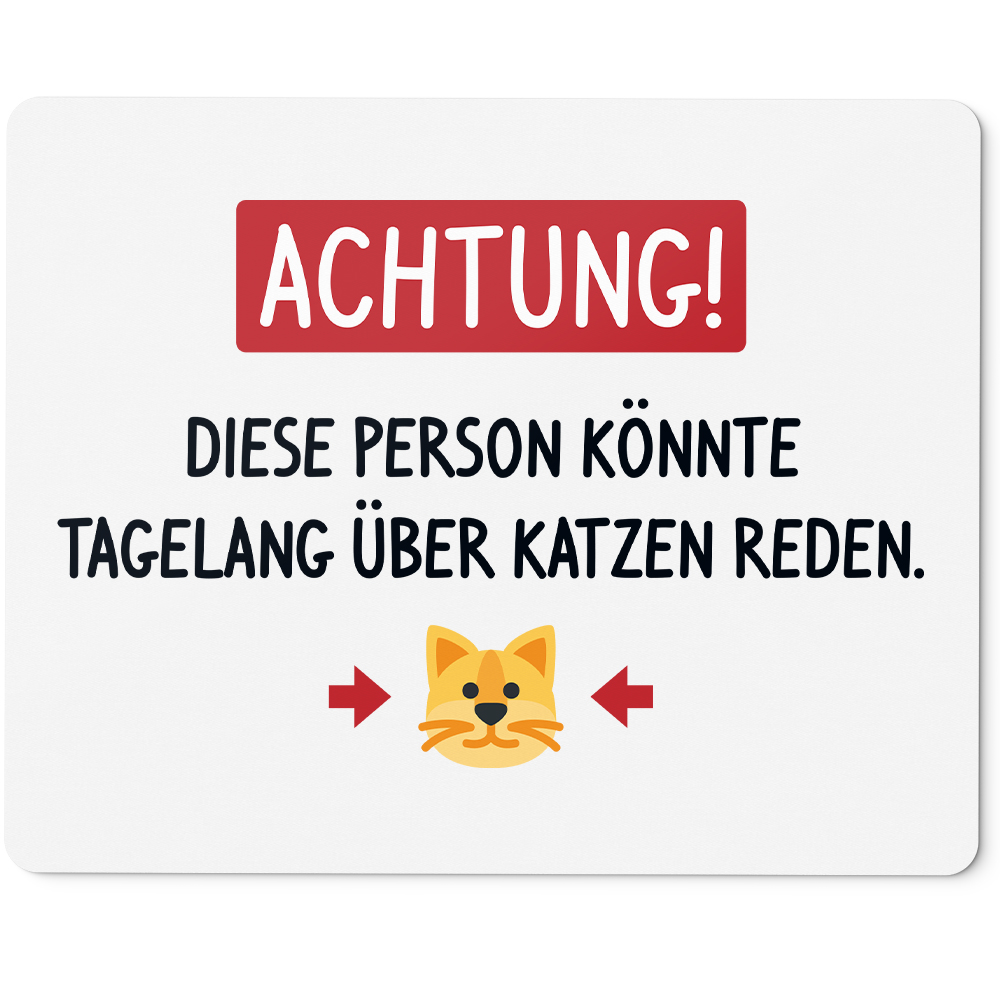 Achtung! Diese Person könnte tagelang über Katzen reden 10401005880 - Bild 1 von 3