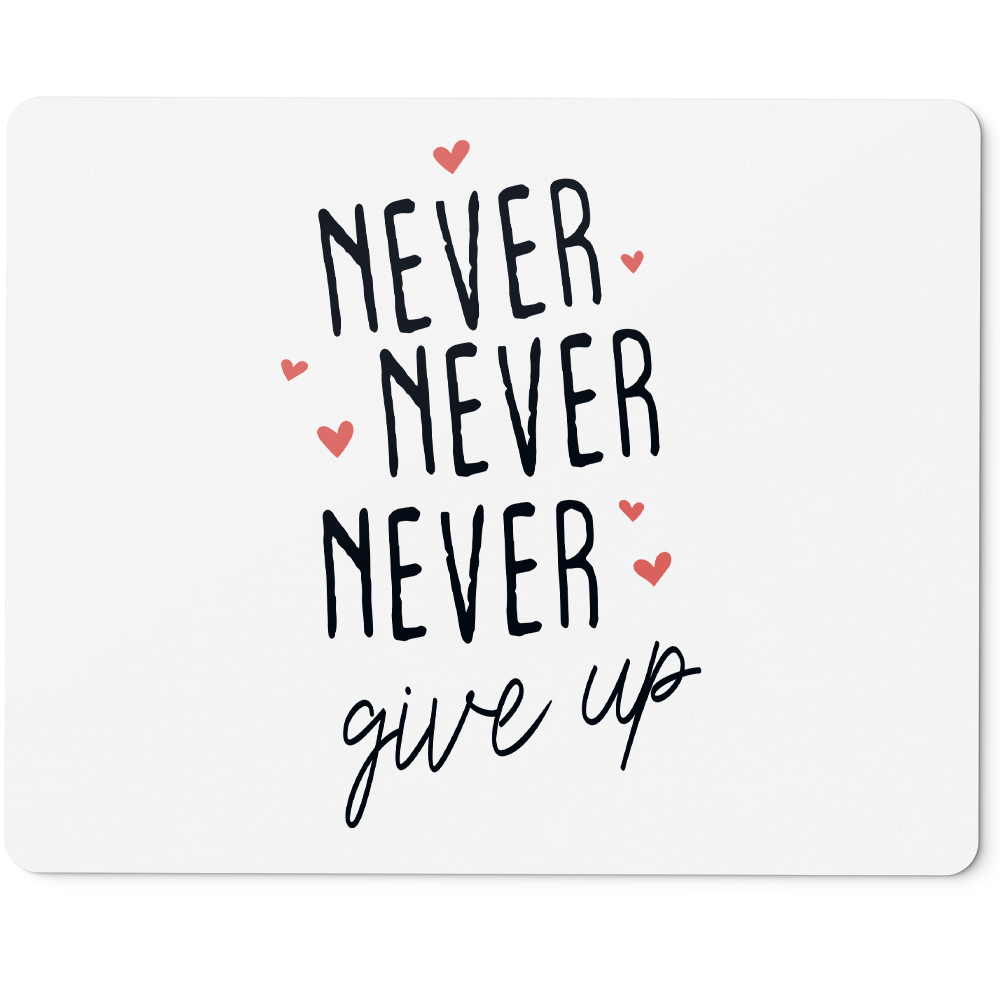 Never never never give up 10401007333 - Bild 1 von 3