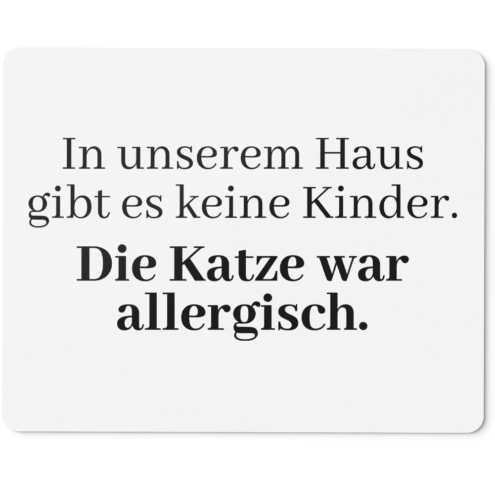 In unserem Haus gibt es keine Kinder. Die Katze war allergisch 10401009049 - Bild 1 von 3