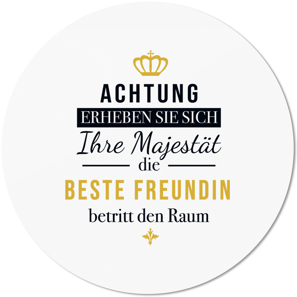 Achtung erheben sie sich Majestät Beste Freundin betritt Raum 10501003766 - Bild 1 von 2