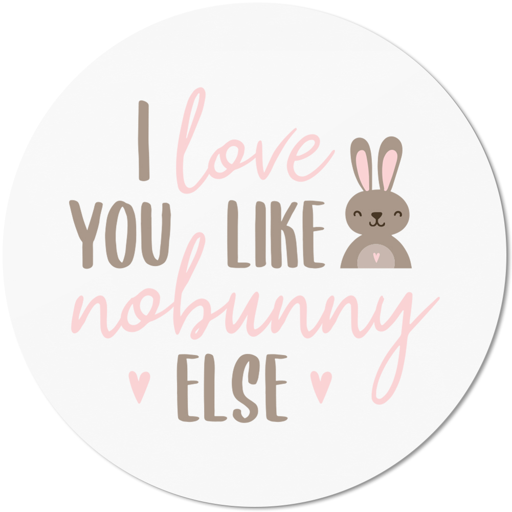 I love you like nobunny else 10501007226 - Bild 1 von 2