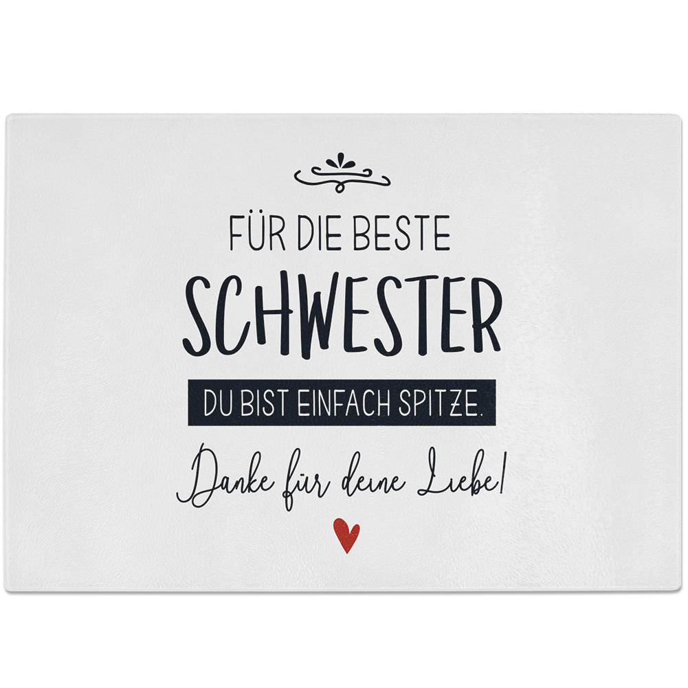 Für die beste Schwester du bist einfach spitze Danke für deine Liebe 10601007494 - Bild 1 von 2