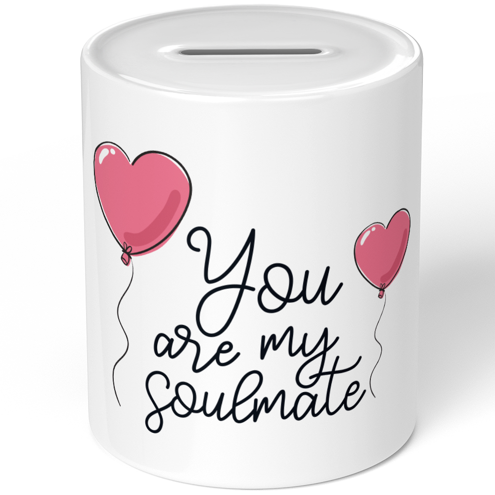 You are my soulmate 10701003647