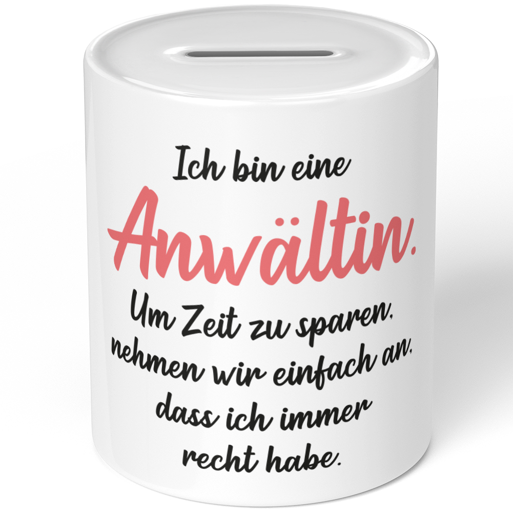 Anwältin. Um Zeit zu sparen nehmen wir an ich immer recht habe 10701004763 Anwältin. Um Zeit zu sparen nehmen wir an ich immer recht habe 10701004763