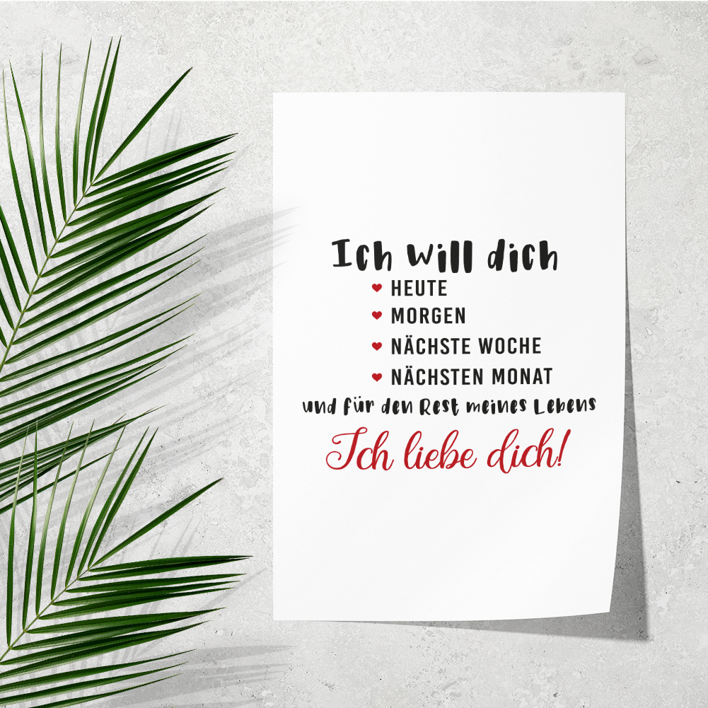 Ich will dich, heute, morgen, Rest meines Lebens. Ich liebe dich! 11001000225 - Bild 2 von 12