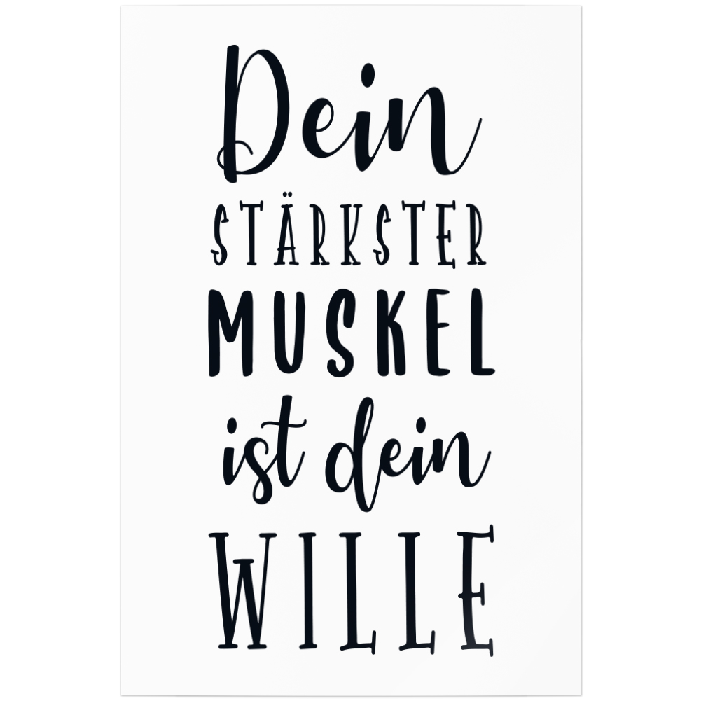 Dein stärkster Muskel ist dein Wille 11001007306 - Bild 1 von 12
