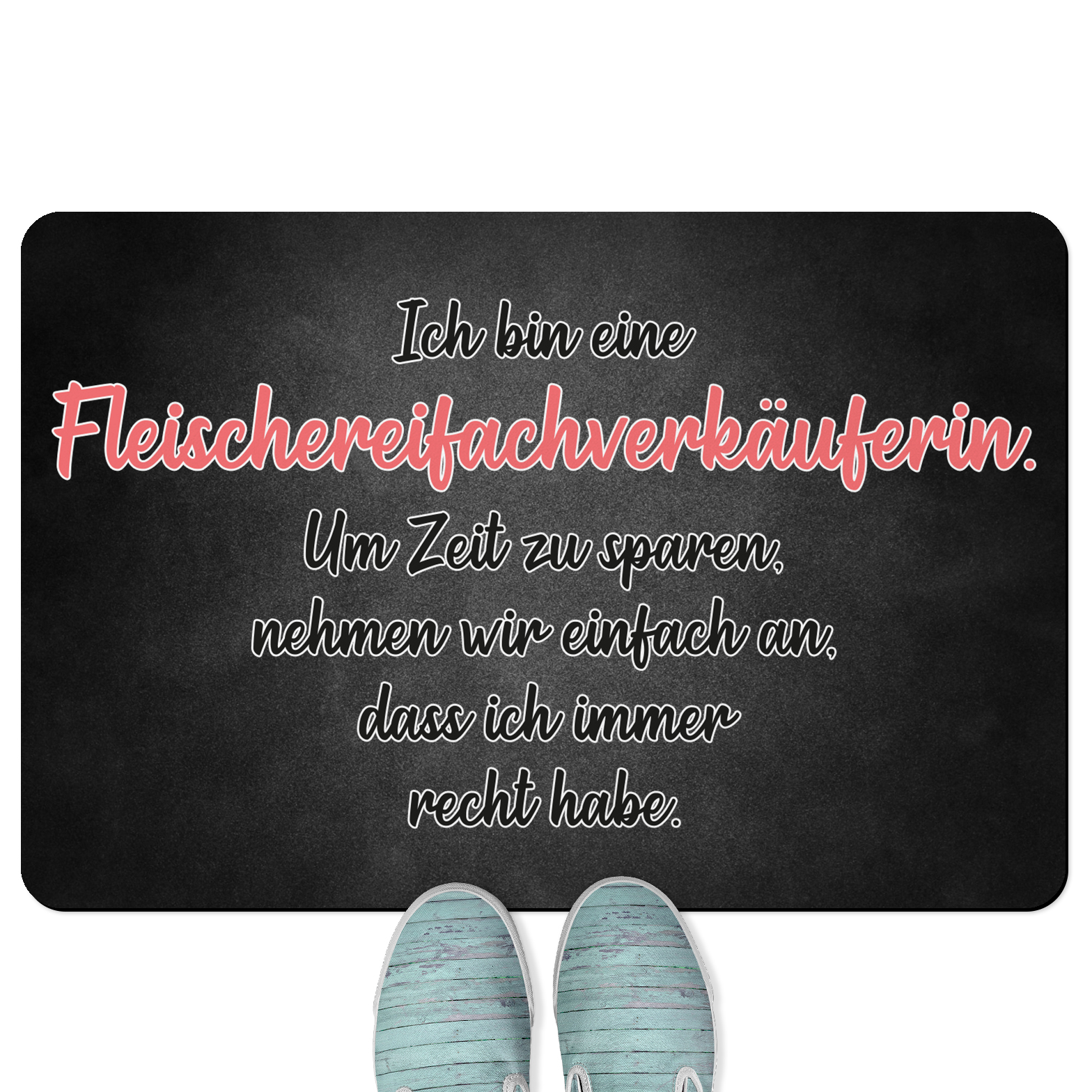 Fleischereifachverkäuferin Um Zeit zu sparen nehmen wir an ich recht