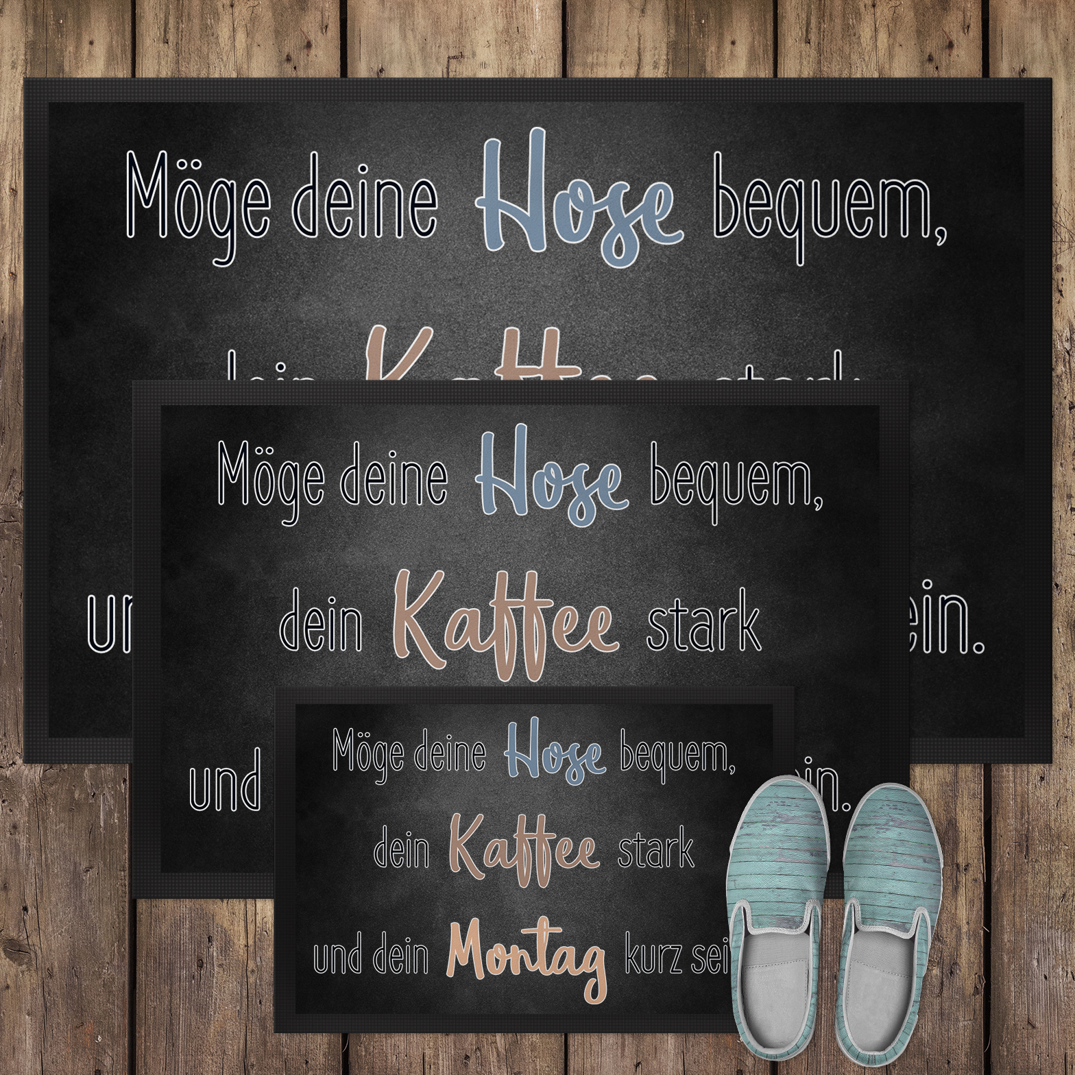 Möge deine Hose bequem, dein Kaffee stark und dein Montag kurz sein 18001008819 - Bild 6 von 15